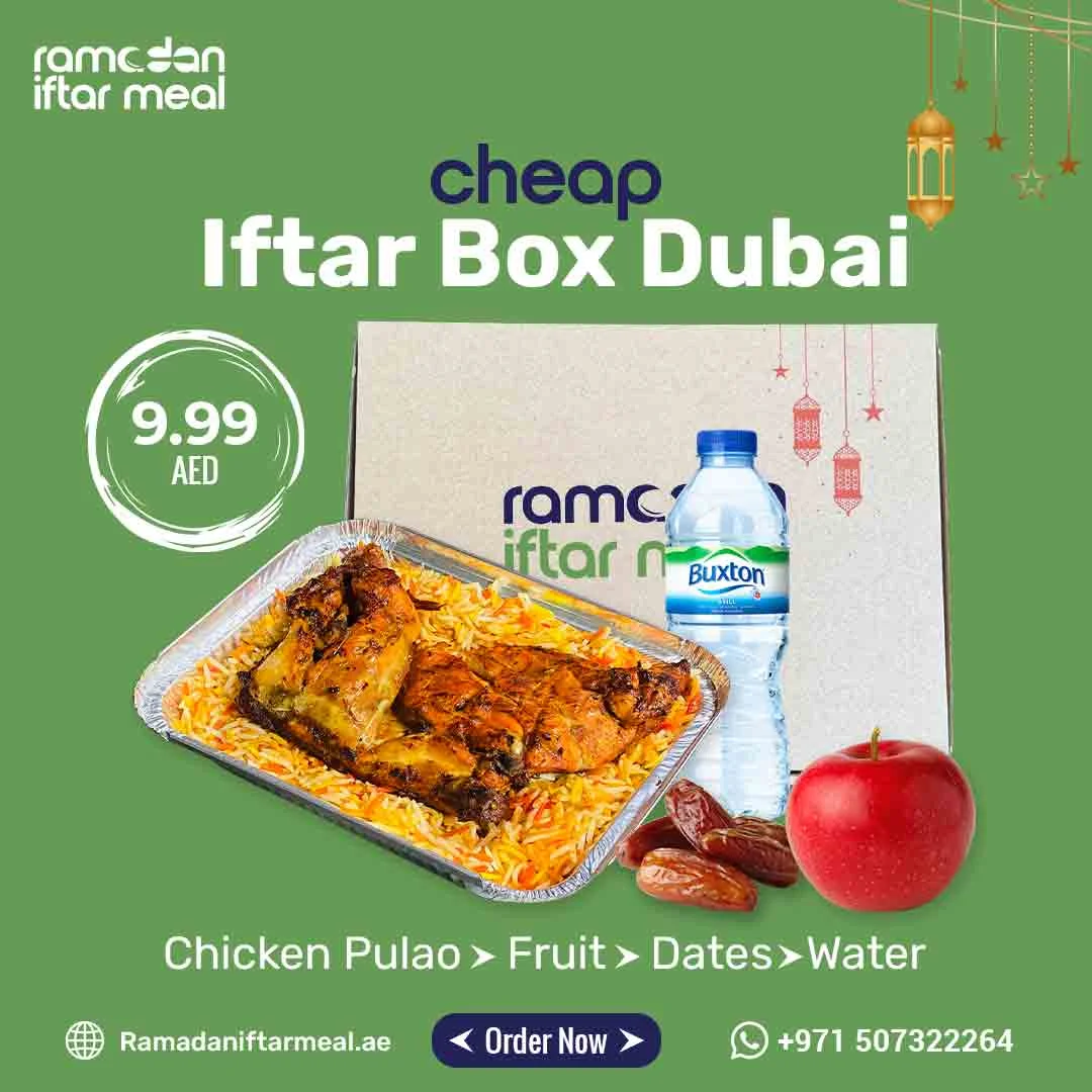 cheap iftar box in dubai near you
